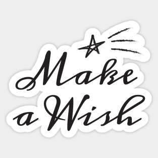 Make A Wish Black Typography Sticker